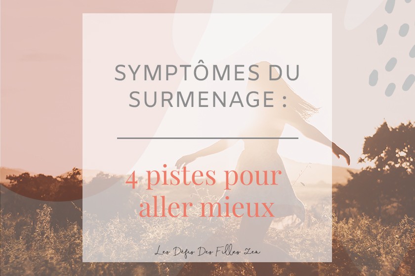 Vous ressentez les symptômes d’un surmenage ? Découvrez les signes qui doivent vous alerter et comment faire pour vous sentir mieux !